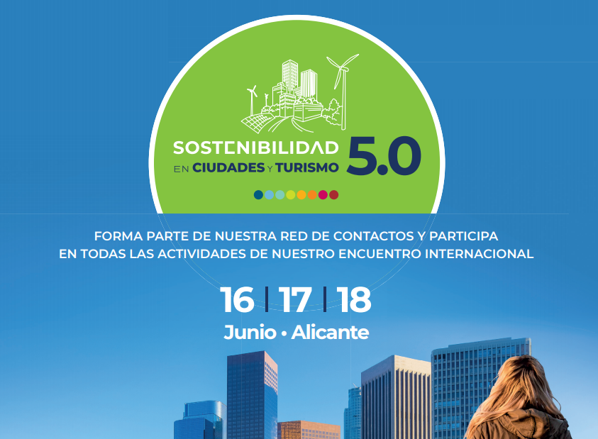 Alicante accueille le Ier Forum International « Territoires et tourisme durable 5.0 »